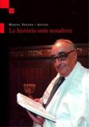 La hist�ria som nosaltres 