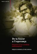 De la foscor a l'esperan�a