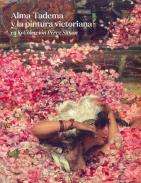 Alma-Tadema y la pintura victoriana en la Colecci�n P�rez Sim�n