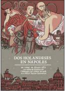 Dos holandeses en N�poles
