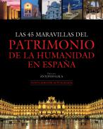 Las 45 maravillas del patrimonio de la humanidad en Espa�a