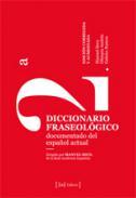 Diccionario fraseol�gico documentado del espa�ol actual
