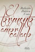 El tormento del amor callado