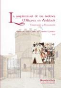 La arquitectura de las �rdenes militares en Andaluc�a