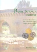 Paisajes, tiempos y memoria