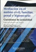 Mediaci�n en el �mbito civil, familiar, penal e hipotecario