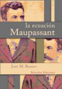 La ecuaci�n Maupassant