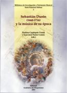 Sebasti�n Dur�n (1660-1716) y la m�sica de su �poca