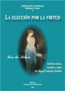 La elecci�n por la virtud
