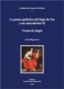 La poes�a epid�ctica del Siglo de Oro y sus antecedentes, 1