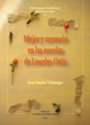 Mujer y memoria en las novelas de Lourdes Ortiz