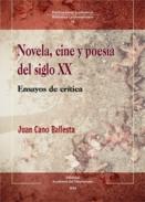 Novela, cine y poes�a del siglo XX