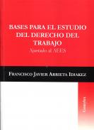 Bases para el estudio del derecho del trabajo