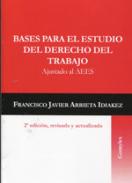 Bases para el estudio del Derecho del trabajo