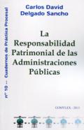 La responsabilidad patrimonial de las administraciones p�blicas