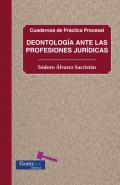 Deontolog�a ante las profesiones jur�dicas
