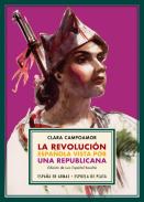 La revoluci�n espa�ola vista por una republicana
