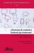 �Trastornos de conducta o conductas que trastornan?