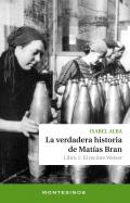 La verdadera historia de Mat�as Bran