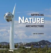 Artificial nature architecture