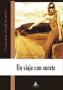 Un viaje con suerte