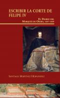 Escribir la corte de Felipe IV