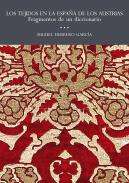 Los tejidos en la Espa�a de Austrias