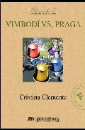 Vimbod� vs. Praga