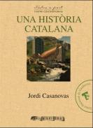 Una hist�ria catalana