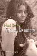 Victoria y los rumores