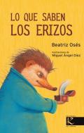 Lo que saben los erizos