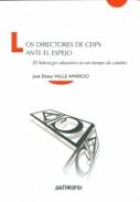 Los directores de CEIPS ante el espejo