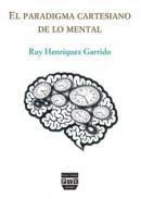 El paradigma cartesiano de lo mental