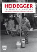 Heidegger, del sentido a la historia