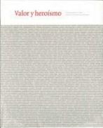 Valor y hero�smo