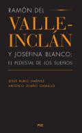 Ram�n del Valle-Incl�n y Josefina Blanco