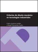 Criterios de dise�o mec�nico en tecnolog�as industriales