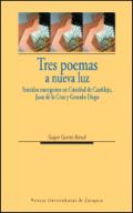 Tres poemas a nueva luz