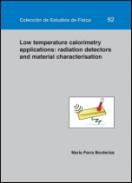 Low temperature calorimetry applications