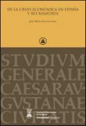 De la crisis econ�mica en Espa�a y sus remedios