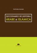 Diccionario de historia �rabe & isl�mica