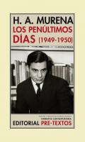Los pen�ltimos d�as (1949-1950)