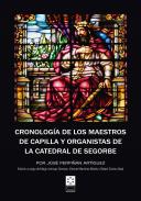 Cronolog�a de los maestros de capilla y organistas de la catedral de Segorbe