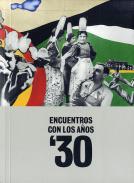 Encuentros con los a�os '30