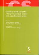 Estudios sobre derecho y responsabilidad social en un contexto de crisis 