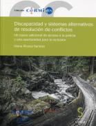 Discapacidad y sistemas alternativos de resolucii�n de conflictos
