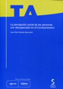 La percepci�n social de las personas con discapacidad en el eurobar�metro