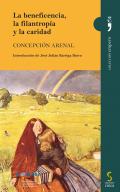 La beneficencia, la filantrop�a y la caridad