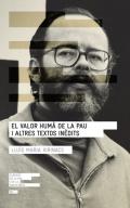 El valor hum� de la pau i altres textos in�dits