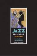 Jazz en Sevilla, 1970-1995